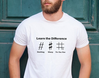 T-shirt humoristique pour musicien, la Différence entre le # hashtag, le dièse et le morpion !  Musique et jazz, symbole sharp en coton bio.