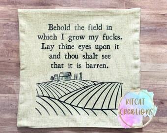 Field of Fucks, Barren Field of Fucks Decorative Pillow, IDGAF Pillow Case, Zero Fucks Given, Sarcastic Pillow, Cursing Pillow, Adult Humor