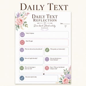Könnte beinhalten: Ein ausdruckbares Daily Text Reflection Blatt mit Blumenillustrationen in Rosa und Lila. Die Seite enthält Abschnitte für die heutige Schriftstelle, den Hauptgedanken und Reflexionsfragen mit Symbolen sowie ein Feld für das Datum.