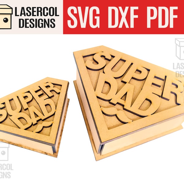 Superdad Box (Two Sizes) - Laser Cut Files - SVG+DXF+PDF+Ai - Glowforge Files - Instant Download - Father's Day gift