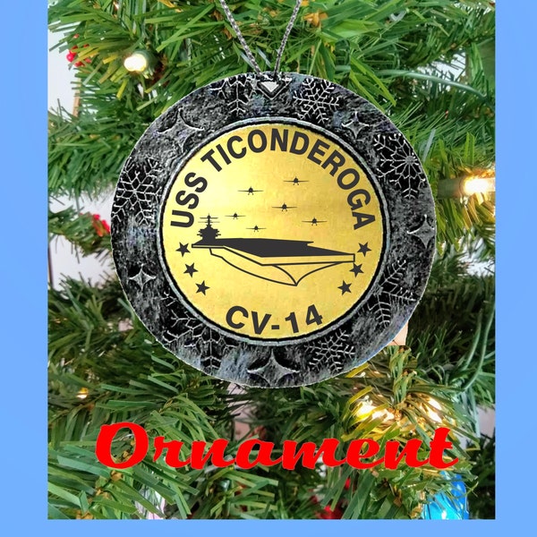 USS Ticonderoga CV-14 Christmas Ornament Laser Engraved Brass and Acrylic/ 2 Sided