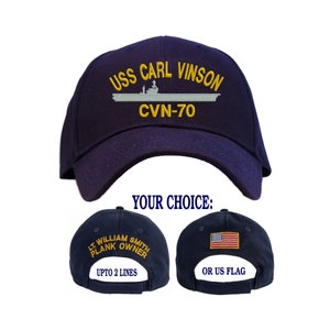 Personalized USS Carl Vinson CVN-70 Embroidered Baseball Cap | Back of Hat - Customized with Optional Name US Flag Lettering | In 3 Colors