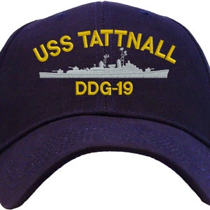 USS Tattnall DDG-19 Embroidered Baseball Cap | Great Gift for Veteran, Active Duty | Available in 3 Colors