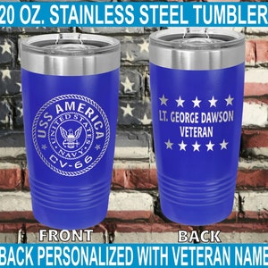 Personalized USS America CV-66 Stainless Steel 20 oz Tumbler | Custom Veteran Info on Back | Individually Laser Engraved Memories