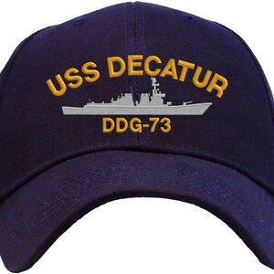 USS Decatur DDG-73 Embroidered Baseball Cap | Great Gift for Veteran, Active Duty | Available in 3 Colors