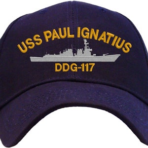 USS Paul Ignatius DDG-117 Embroidered Baseball Cap | Great Gift for Veteran, Active Duty | Available in 3 Colors