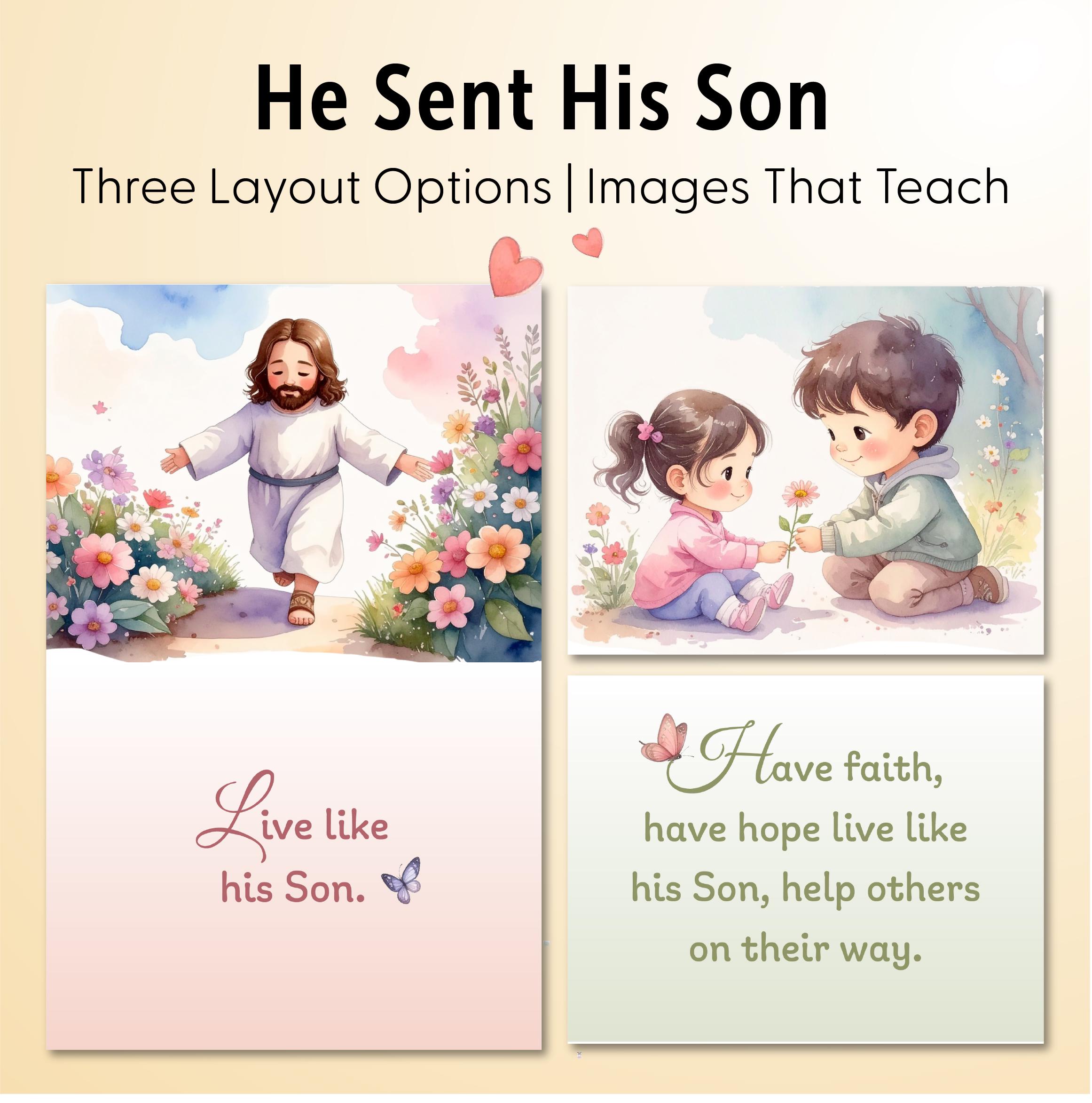 He Sent His Son | Effective Images | Three Options | Singing Time | Primary Chorister Helps | Primary Visual Aids | Flip Chart | PDF