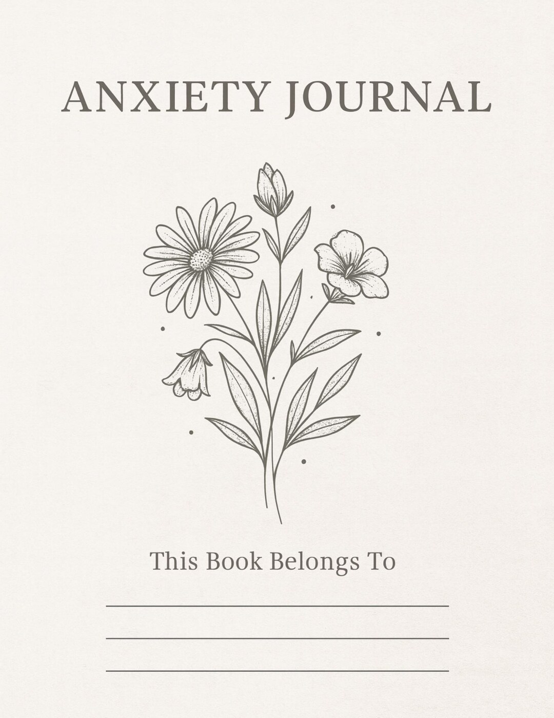 Printable Anxiety Journal With Floral Design (digital Download) - Etsy