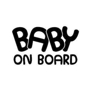 Baby on Board Digital Download SVG