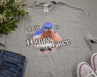 This is my Happy Face Bluebird Tee - Funny Grey Unisex Bird Short Sleeve Crew Neck Shirt Perfect for Bird Lovers, Bird Watchers, and Gifts