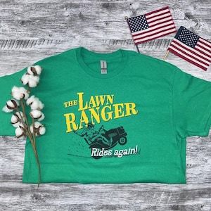 Lawn Ranger Shirt | Comedy Shirt | Cotton Tee | Lawn Mower Short Sleeve Shirt for Dads | Father&#39;s Day | Garden Keepers | Lawn Care | Grass