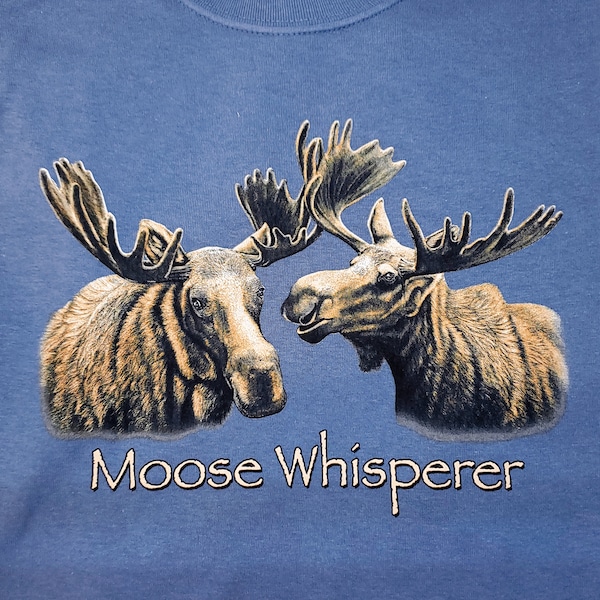 Moose Whisperer Tshirt, funny moose shirt