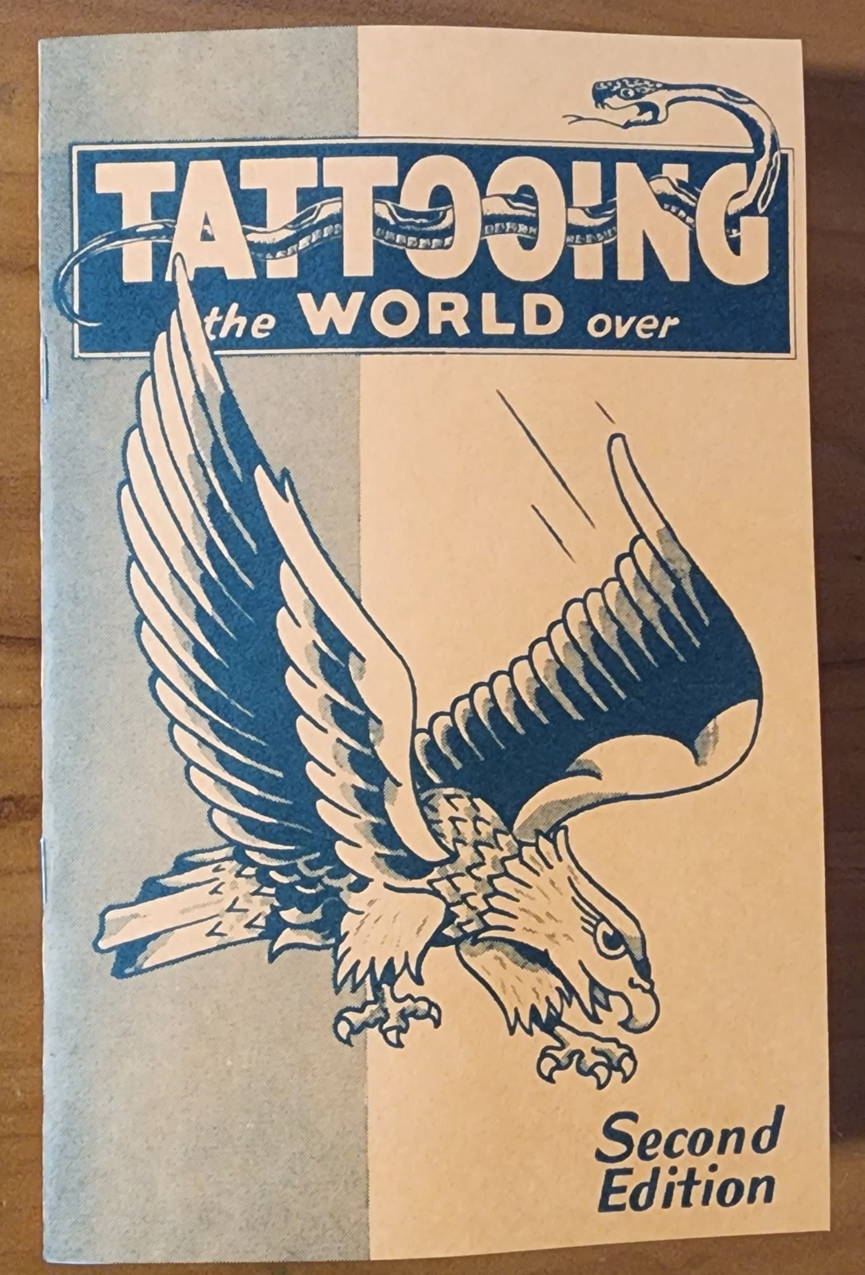 Tattooing the World Over Second Edition Milton Zeis Tattoo