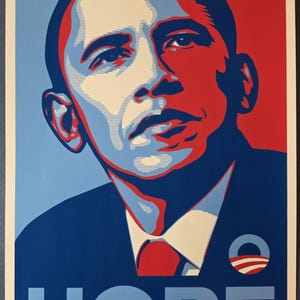 May include: A poster featuring a stylized portrait in red, white, and blue. The image depicts a man in a suit with the word "HOPE" in large letters at the bottom. The design has a graphic, pop art style.