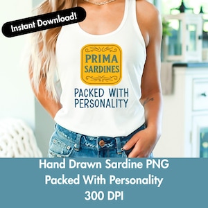 Sardine Shirt PNG Sardinen Fischer Ästhetik Dosenfisch Sardinendose Sardinendose Illustration Sofort Download