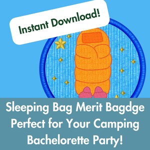 Camp Bach Sleeping Bag Merit Badge PNG Camp Bachelorette Lake Bachelorette Camping Bachelorette Camping Party Favors Camp Bach Decorations
