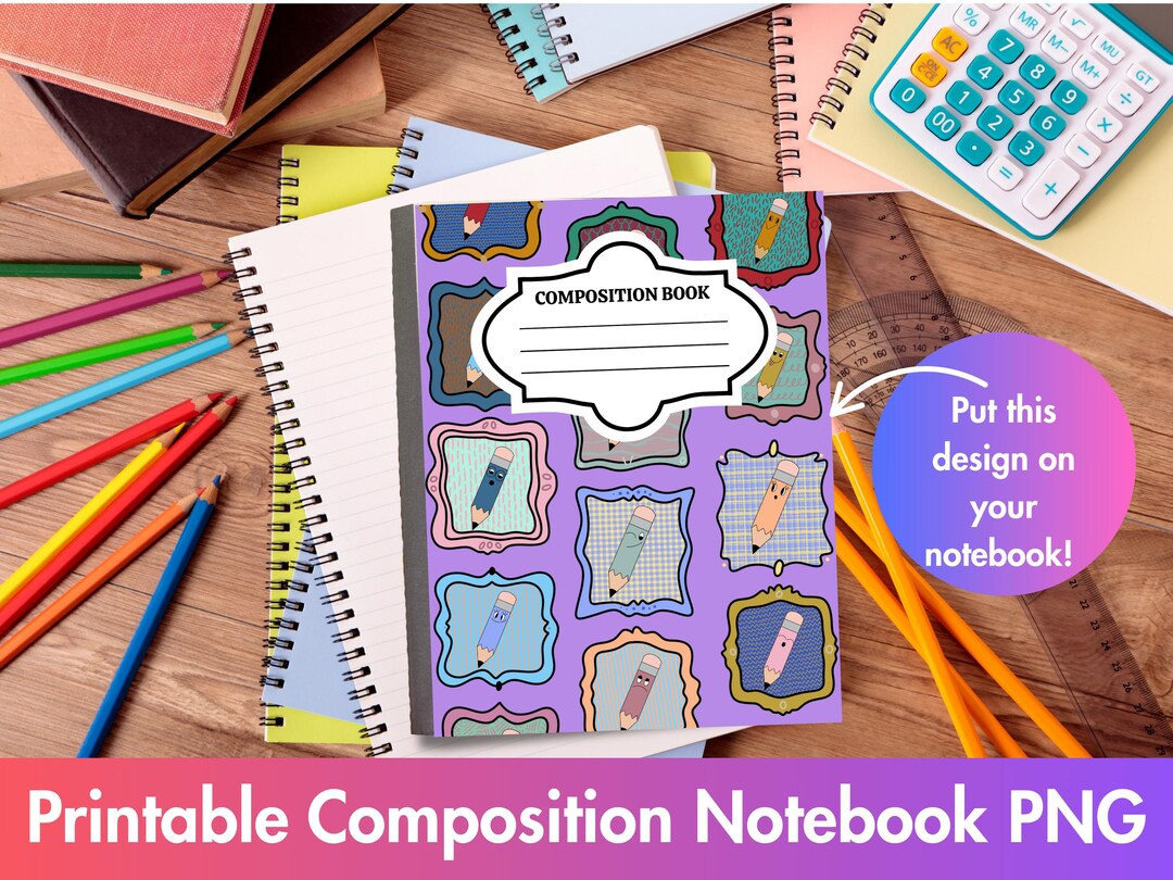 Printable Composition Notebook Back to School Custom Notebook PNG Junk ...
