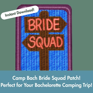 Camp Bach Camp Bachelorette PNG Bride Squad Camping Bachelorette Camping Party Favors Camp Bach Decorations Merit Badge