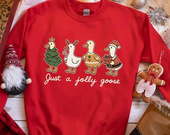 Sudadera navideña divertida de Just a Jolly Goose, sudadera navideña de Silly Goose, lindo suéter navideño de animales de granja, regalo para amantes de los gansos