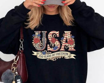 USA 250 Years of Freedom Hoodie, Patriotic Floral American Flag Sweatshirt, 4th of July Independence Day Sweater, Vintage America Pride Gift