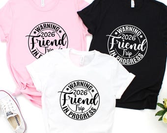 Friends Trip 2026 T-Shirt, Matching Vacation Squad Tee