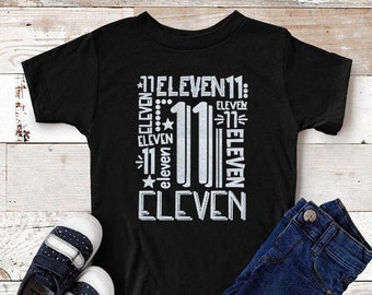 11th Birthday Shirt, Kids Birthday Shirts, Number Eleven Shirt, Boys 11th Birthday Shirt, Girls 11th Birthday Shirt, Eleven Birthday Boy Tee