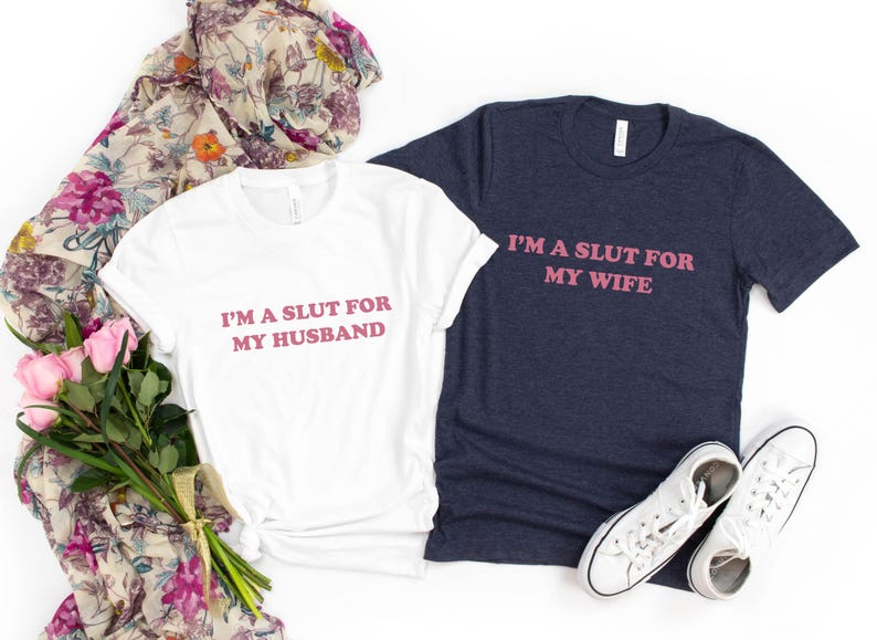 Im A Slut For My Wife and Im A Slut For My Husband Funny Valentines Day Shirt, Matching Couple Valentines Day Shirt, Sarcastic Couple Tee image 3