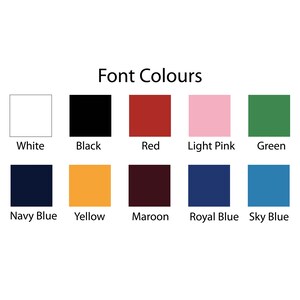 May include: A chart showing different font colors, including white, black, red, light pink, green, navy blue, yellow, maroon, royal blue, and sky blue.
