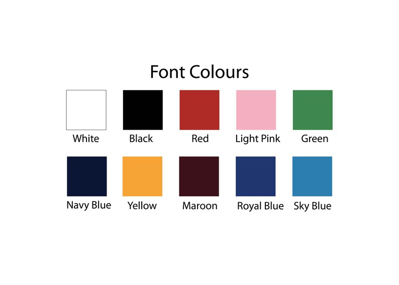 May include: A chart showing different font colors, including white, black, red, light pink, green, navy blue, yellow, maroon, royal blue, and sky blue.