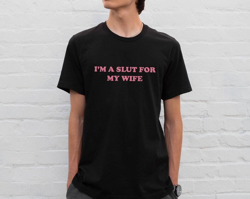 Im A Slut For My Wife and Im A Slut For My Husband Funny Valentines Day Shirt, Matching Couple Valentines Day Shirt, Sarcastic Couple Tee image 5