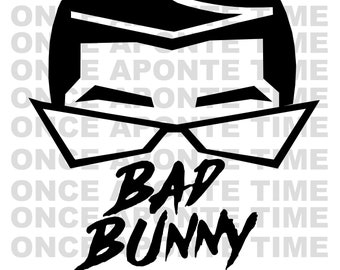 Bad Bunny Svg Etsy