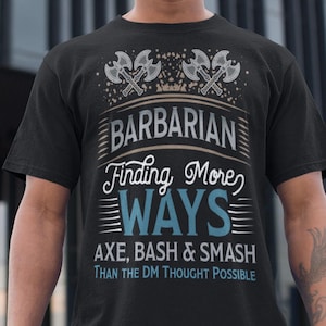 Funny Barbarian D&D T-Shirt, Unique Dungeons and Dragons Gift, Unisex Game Night Apparel