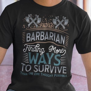 DnD Barbarian Shirt, Funny Dungeons and Dragons TShirt for Him or Her, D&D Gift for Players, D and D Character Tee