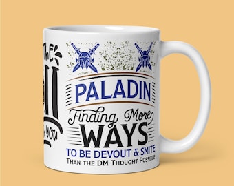 Funny DnD Paladin Mug – Finding More Ways (11oz)