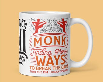 Funny DnD Monk Mug – Finding More Ways (11oz)