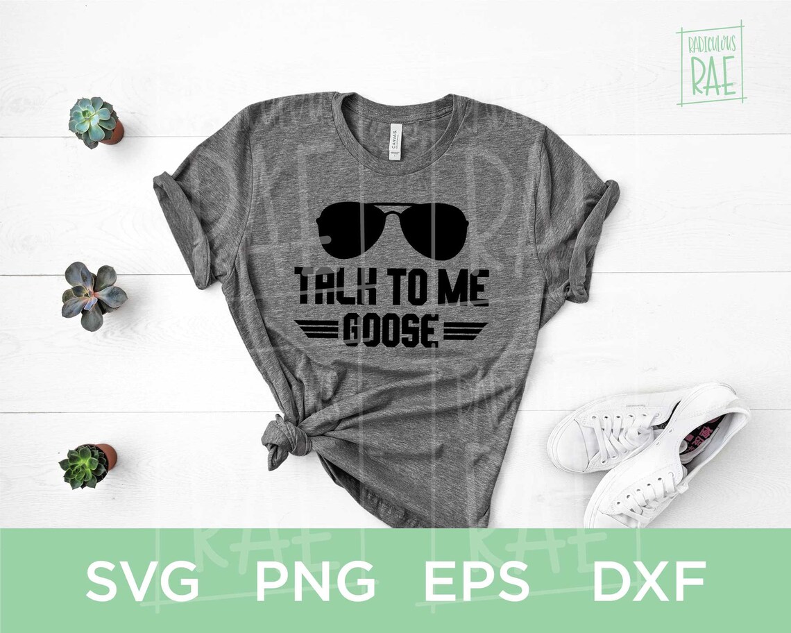 Talk to me Goose Top Gun Quote Movie Quote Sunglasses SVG Etsy