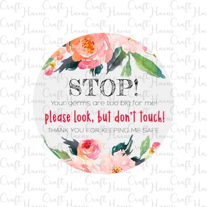 Stroller Tag - Digital file - Stop - Your Germs Are Too Big For Me - Sublimation - Don&#39;t Touch - Baby Tag - JPEG - PNG