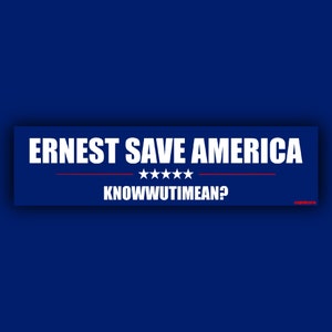 Ernest Saves Bumper Magnet
