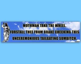 Mothman Take the Wheel Large Bumper Magnet