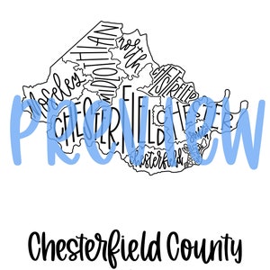 May include: A black and white line drawing of Chesterfield County, Virginia. The county is divided into its different districts, with each district's name written inside. The text "Chesterfield County, VIRGINIA" is written below the map.