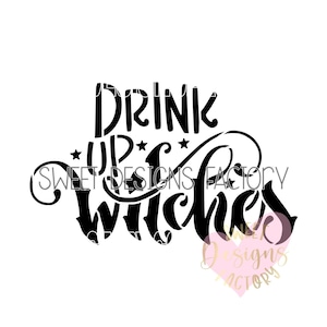 Halloween Drink up witches cookie stencil F054