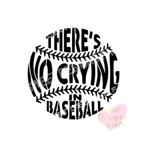 There&#39;s no crying in Baseball cookie stencil AR003