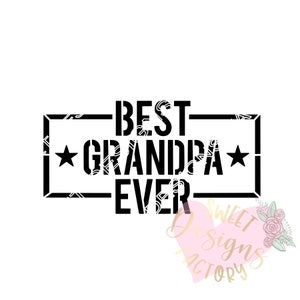 Father&#39;s day cookie stencil Best grandpa DG387