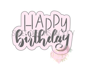 Happy Birthday cookie cutter and matching stencil CR0012