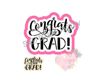 Graduation Congrats grad cookie cutter and matching cookie stencil MD079