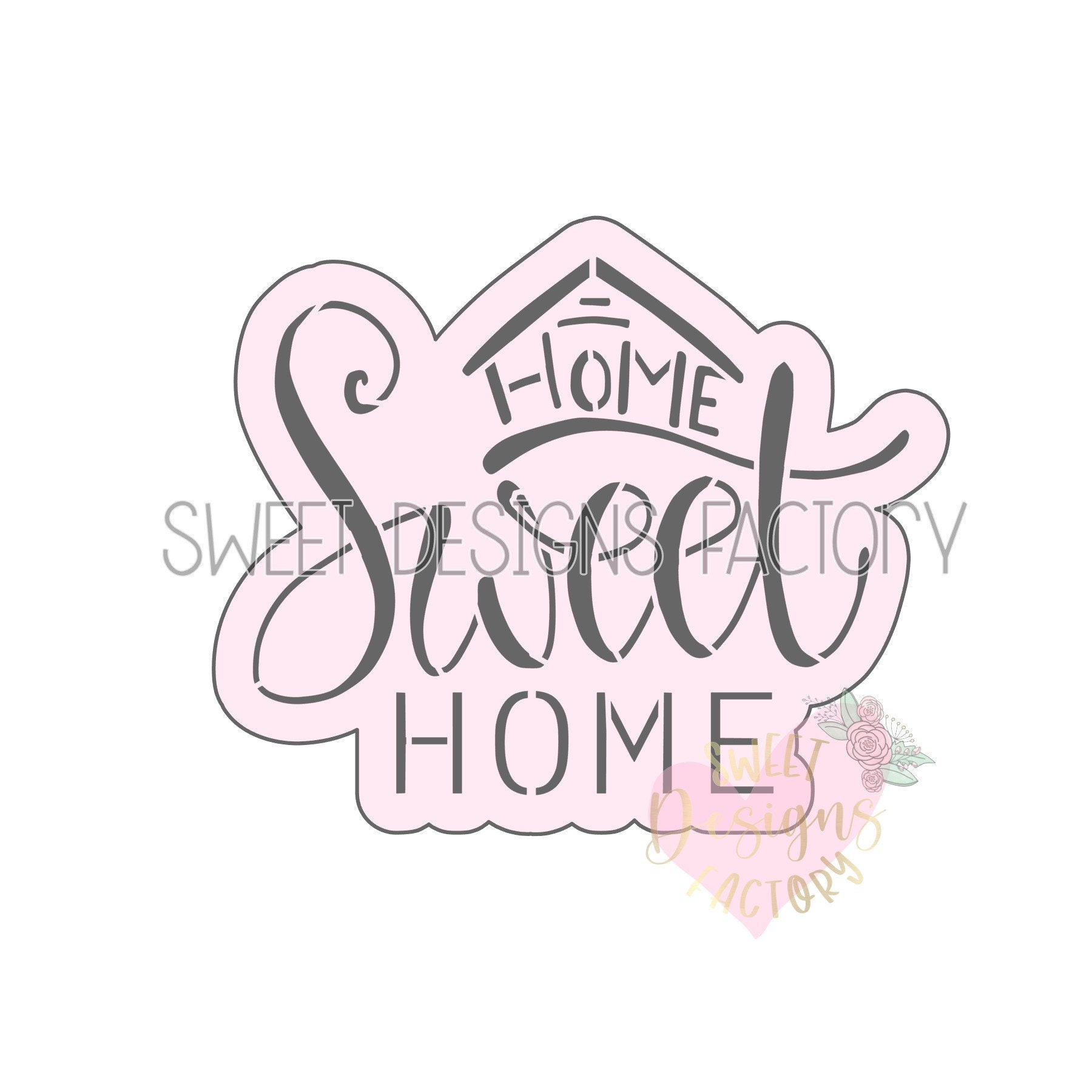 Home sweet home Ausstechform und passende Schablone CR0011