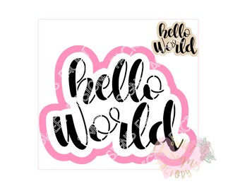 Baby Hello world cookie stencil and matching cookie cutter DF12