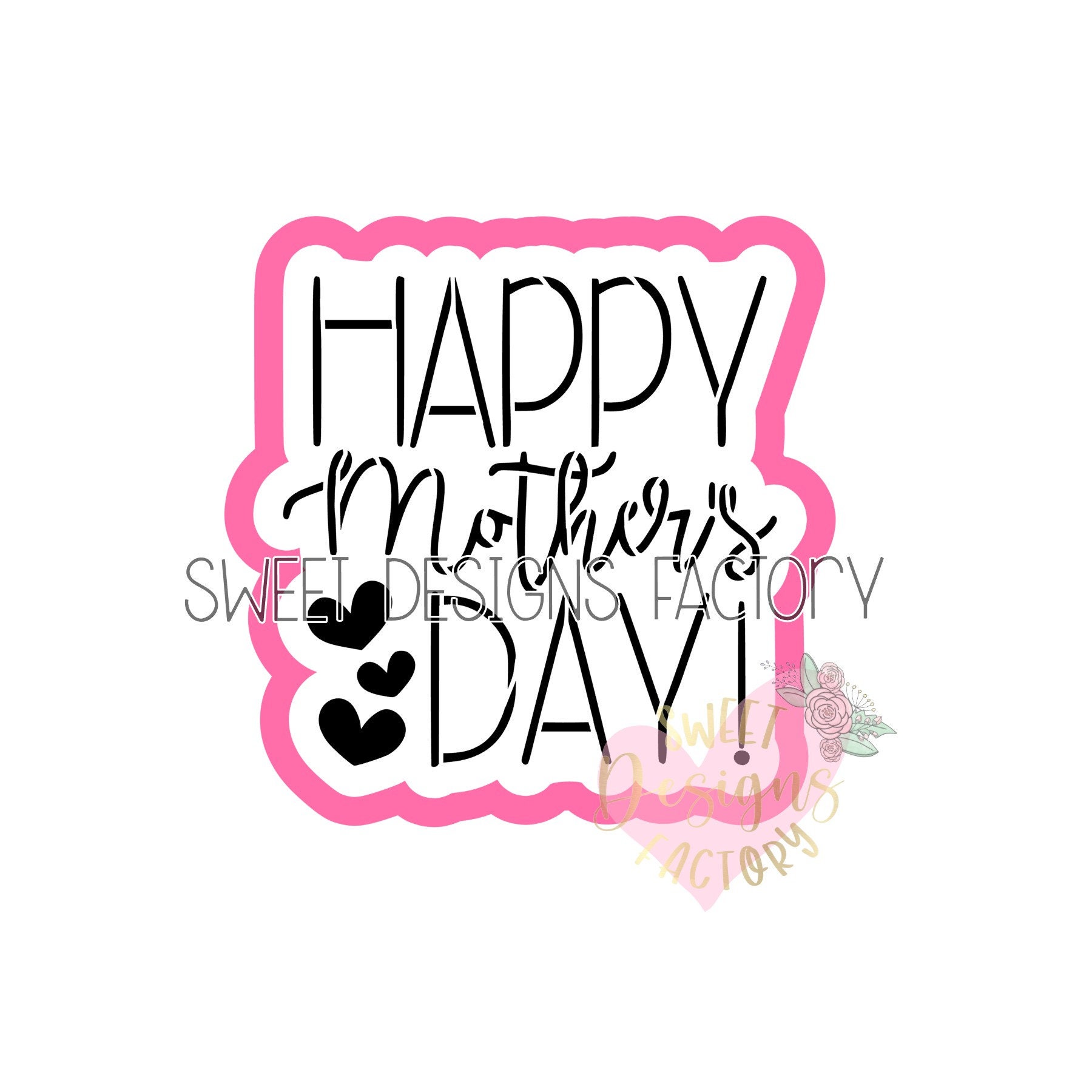 Happy Mother's Day Cookie Cutter and Matching Cookie Stencil MD022