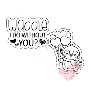 Stencil per biscotti PYO di San Valentino e tagliabiscotti abbinato Waddle I do without you pinguino VLS12