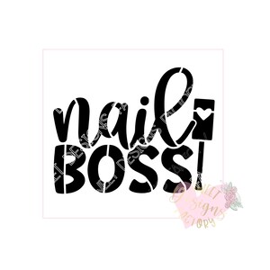 May include: Black and white design with the text "nail boss!" and a small nail polish bottle with a heart on it.